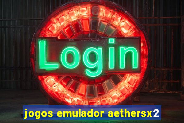 jogos emulador aethersx2